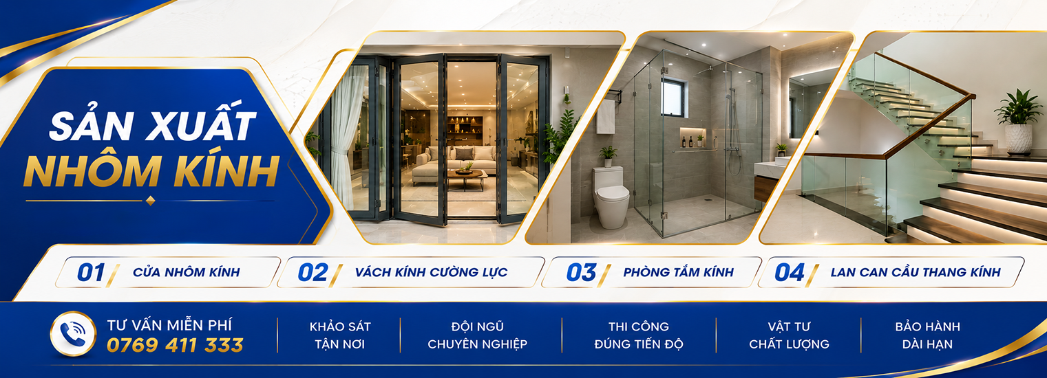 SẢN XUẤT – THI CÔNG NHÔM KÍNH